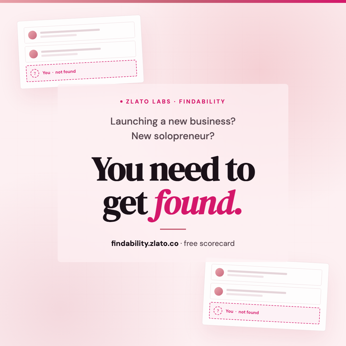 Launching a new business? New solopreneur? You need to get found.